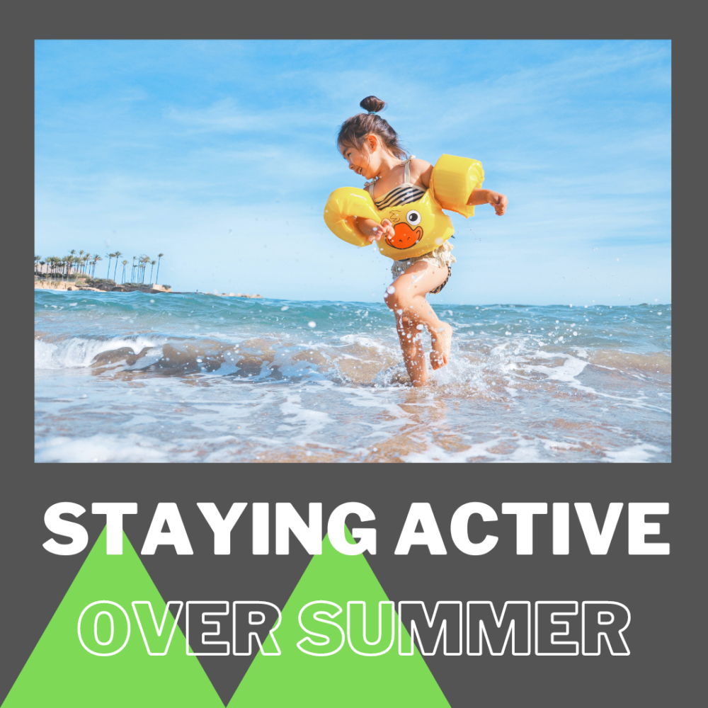 A Quick Guide to Staying Active Over Summer